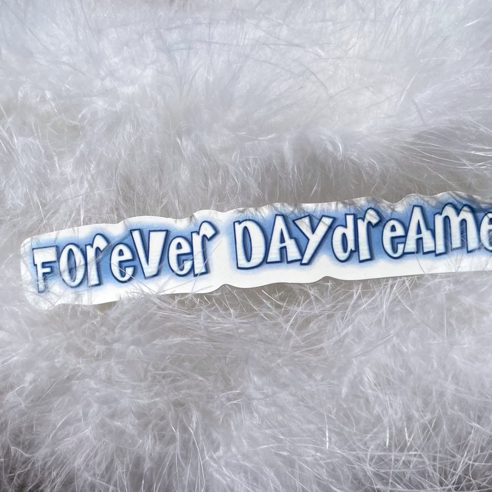 Forever Daydreamer Sticker